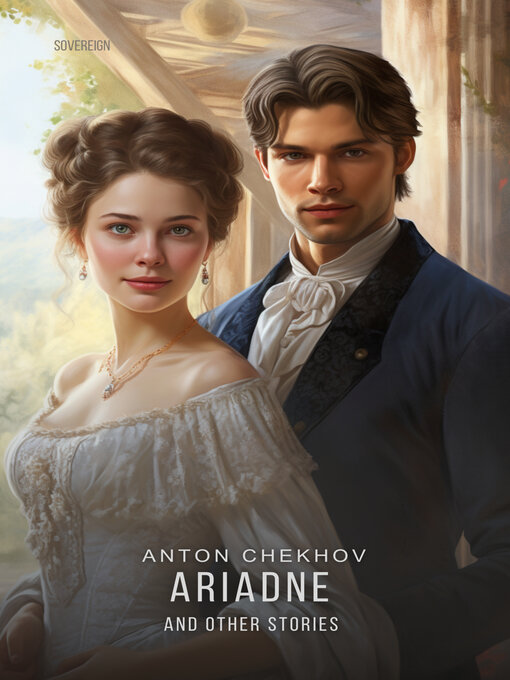 Title details for Ariadne and Other Stories by Anton Chekhov - Wait list